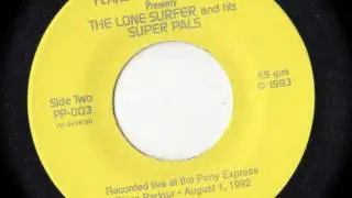 PDX Hot Wax: Lone Surfer and His Super Pals 