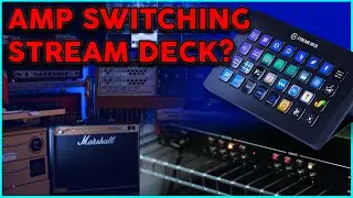 Using MIDI to switch Guitar Amps - Using a Stream Deck, MIDI Pedal and more!