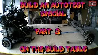 Build an Autotest Special part 3 -  On the build table