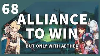 [Genshin Impact] Alliance to win but only Traveler #68
