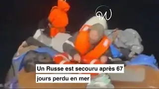 Un #Russe est secouru après 67 jours perdu en mer 🇷🇺😱