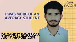 INTERVIEW WITH AIR17-AIAPGET: DR.SANKET RAWERKAR |TOPPER TALKS #AIAPGET #PG #APTAYURVEDA #AIIA