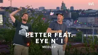 Petter feat. Eye N' I - Medley | Allsång på Skansen 2020 | SVT
