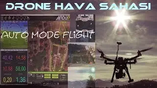 (Flight Modes 7) Flight With Auto Mode (with mission planner and receiver)