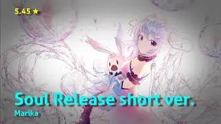 [osu!] Soul Release short ver. by Marika (5.45★ - 188pp 99.58%)