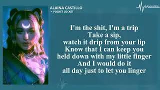 ALAINA CASTILLO POCKET LOCKET LYRICS