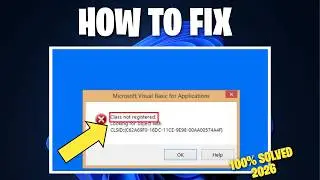 Fix Class not registered in Windows 10 / 11 / 8 / 7 - How to Solve class Not Registered Error