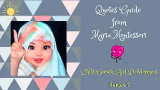 Teach by teaching, Not Correcting || SERIES 5 : Quotes Guide From Maria Montessori
