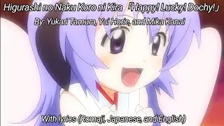 Higurashi Kira 「Happy! Lucky! Dochy!」amv with lyrics