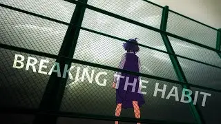 Anime Mix [AMV] - Breaking the Habit