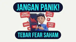 TEBAR FEAR Saham Yang Sering Terjadi Dalam Pasar Modal | Sentimen Negatif, Isu, Berita Buruk IHSG