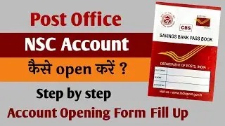 How to open NSC in post office | NSC form kaise bhare | NSC form fill up | NSC post office