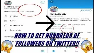 HOW TO GET HUNDREDS AND THOUSANDS OF TWITTER FOLLOWERS!!!