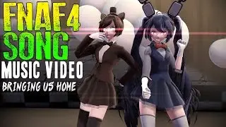 MMD Five Nights At Meiko's - Bringing Us Home (Dance Mode)
