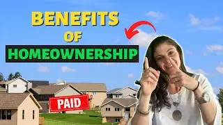 What are the Benefits of Homeownership?