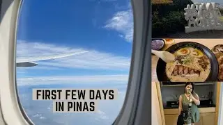 PINAS VLOG 390 | FIRST FEW DAYS IN PINAS 🇵🇭