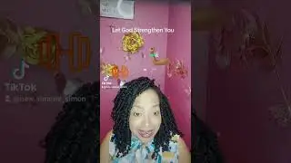 Let God Strengthen You