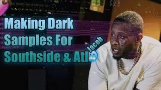 How to Make DARK Samples Like Southside From Scratch (Pyrex Whippa , ATL Jacob) | Fl Studio Tutorial