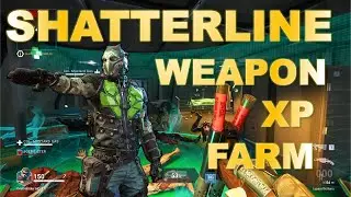 Shatterline Weapon and Operative XP farming  / DO THIS NOW!