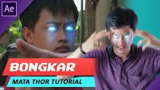 TUTORIAL AFTER EFFECTS INDONESIA | MATA THOR | NGELAK (HAUS) 2020