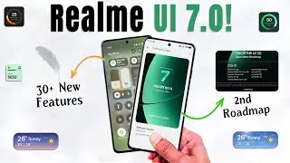 Realme UI 7.0 Second Roadmap: 30+ New Features | Android 16 New Update | Realme GT 7 RMUI 7.0 Update