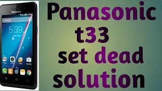Panasonic t33set dead solut
