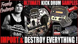 ULTIMATE ★ KICK DRUM ★ SAMPLES by FRANKY COSTANZA