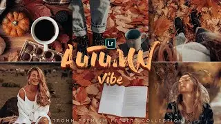Lightroom Presets | Lightroom  Autumn Presets Tutorial | Lightroom free presets