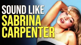 How To Make Music Like Sabrina Carpenter
