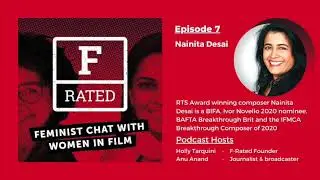 F-Rated Podcast  Ep 7 Nainita Desai