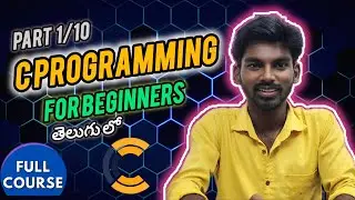 Learn C language in Telugu | C Programming in Telugu for beginners | From 0 to Hero ⚡|
