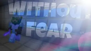WITHOUT FEAR 2🌲 [ГЛАВА 8] ОХОТНИК НА МОНСТРОВ