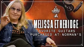 Melissa Etheridge and Her Favorites Purchased at Norman's Rare Guitars