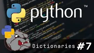 Learn Python - 7 (Dictionaries)