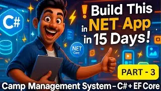 Camp Management System- part 3