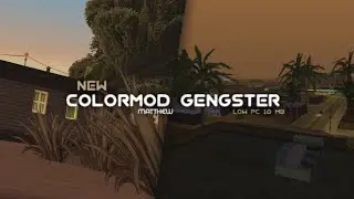 NEW COLORMOD GENGSTER LOW PC 10MB NO LEG!! GTA SAMP ROLEPLAY
