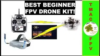 BEST BEGINNER FPV DRONE KIT