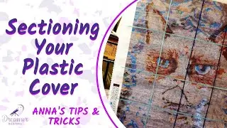 Sectioning Your Plastic Cover | Anna's DIY Challenge