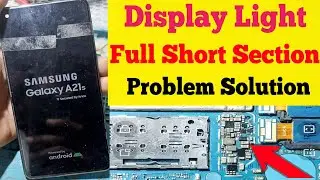 Samsung A21s display light Solution | display light ways | display light jumper| display light ic