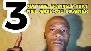 3 Youtube channels that will make you smarter