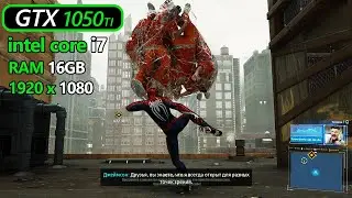 Marvels Spider-Man Remastered graphics test GTX 1050TI 4GB + intel core i7-7700hq 16GB RAM 1920х1080