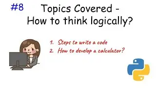 How to think logically to write a code?