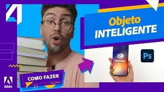 OBJETO INTELIGENTE NO PHOTOSHOP | ADOBE 4 ALL