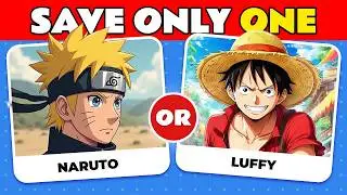 Choose ONLY 1 Anime Character 🍥 ⚔️ Anime Quiz 🔥