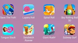Save The Fish, Layers Roll, Subway Surfers, Giant Rush, Spiral Roll, Sandwich Runner