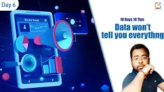 Data will not tell you everything | Trending Social Media Marketing Tips for 2021 | Tip 6