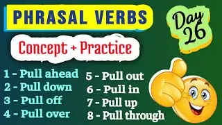'PULL' Phrasal Verbs in English Grammar With Examples | Phrasal Verbs in Hindi, Day-26