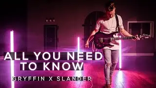 Gryffin x Slander - All You Need To Know - Cole Rolland (Guitar Cover)