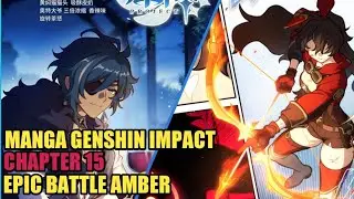 CHAPTER 15 | Epic Battle - Manga  Genshin Impact Indonesia