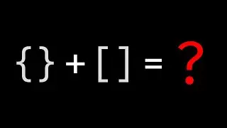 JavaScript is Weird